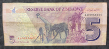 Load image into Gallery viewer, Zimbabwe Five Dollars Bond Note

