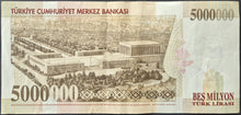 Load image into Gallery viewer, Turkey 5000000 Lira Banknote
