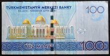 Load image into Gallery viewer, Turkmenistan 100 Manat Banknote (2014)
