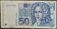 Load image into Gallery viewer, Croatia 50 Kuna Banknote
